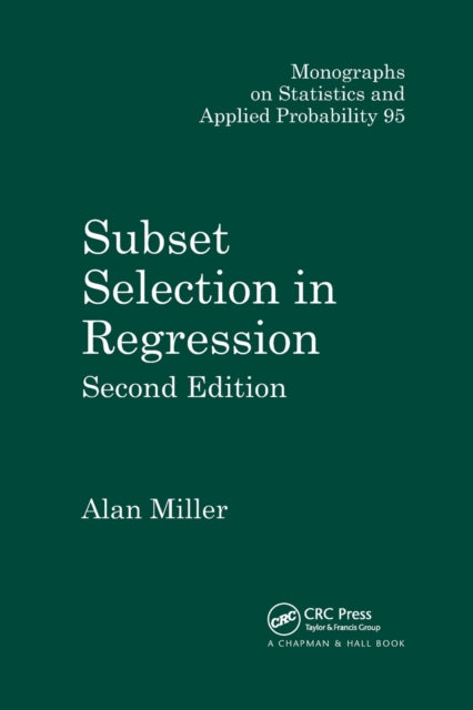 Book cover of: Subset Selection in Regression. By: Alan Miller