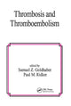 Book cover of: Thrombosis and Thromboembolism. By: Samuel Z. Goldhaber