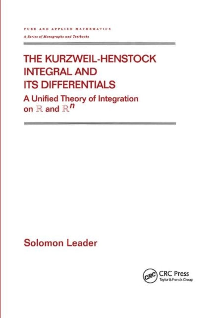 Book cover of: Kurzweil-Henstock Integral and Its Differential. By: Solomon Leader