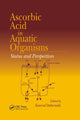 Book cover of: Ascorbic Acid In Aquatic Organisms. By: Konrad Dabrowski