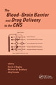 Book cover of: Blood-Brain Barrier and Drug Delivery to the CNS. By: Michael Bradbury
