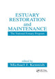 Book cover of: Estuary Restoration and Maintenance. By: Michael J. Kennish