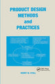 Book cover of: Product Design Methods and Practices. By: Henry W. Stoll