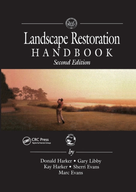 Book cover of: Landscape Restoration Handbook. By: Donald F. Harker
