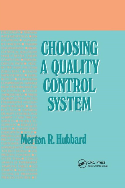 Book cover of: Choosing a Quality Control System. By: Merton R. Hubbard