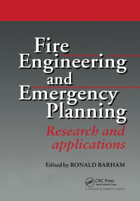 Book cover of: Fire Engineering and Emergency Planning. By: R. Barham
