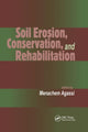 Book cover of: Soil Erosion, Conservation, and Rehabilitation. By: Agassi