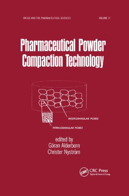 Book cover of: Pharmaceutical Powder ComPattion Technology. By: Göran Alderborn