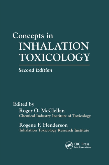 Book cover of: Concepts In Inhalation Toxicology. By: Roger O. McClellan