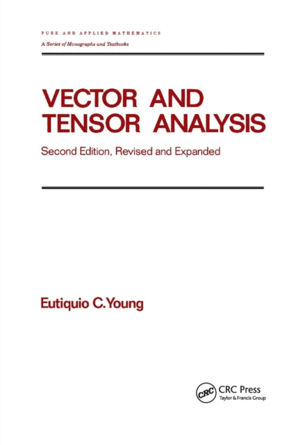 Book cover of: Vector and Tensor Analysis. By: Eutiquio C. Young