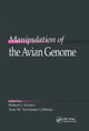Book cover of: Manipulation of the Avian Genome. By: Robert J. Etches