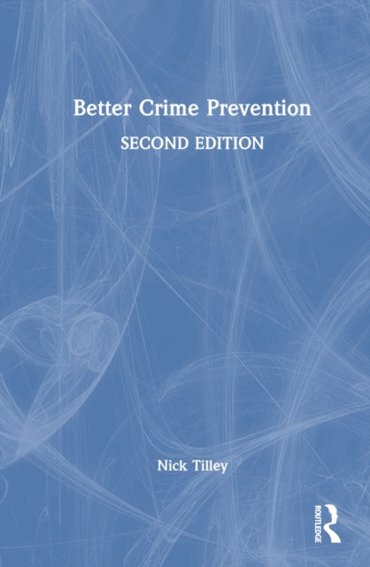 Book cover of: Better Crime Prevention