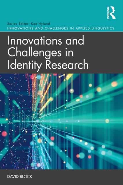 Book cover of: Innovations and Challenges in Identity Research. By: David Block