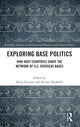Book cover of: Exploring Base Politics. By: Shinji Kawana