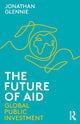 Book cover of: Future of Aid. By: Jonathan Glennie