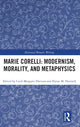 Book cover of: Marie Corelli: Modernism, Morality, and Metaphysics. By: Carol Margaret Davison