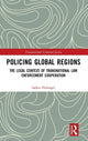 Book cover of: Policing Global Regions. By: Saskia Maria Hufnagel