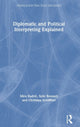 Book cover of: Diplomatic and Political Interpreting Explained. By: Mira Kadric