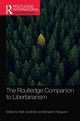 Book cover of: Routledge Companion to Libertarianism. By: Matt Zwolinski