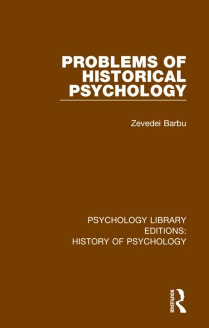 Book cover of: Problems of Historical Psychology. By: Zevedei Barbu