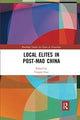 Book cover of: Local Elites in Post-Mao China. By: Yingjie Guo