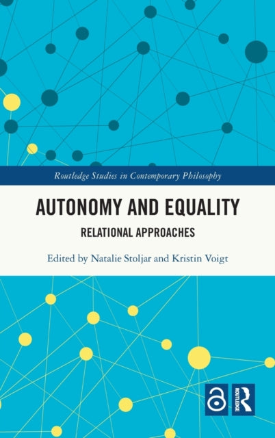 Book cover of: Autonomy and Equality. By: Natalie Stoljar