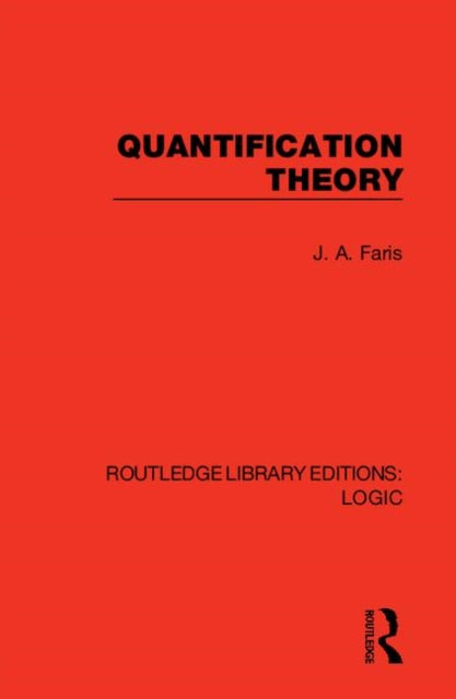 Book cover of: Quantification Theory. By: J. A. Faris