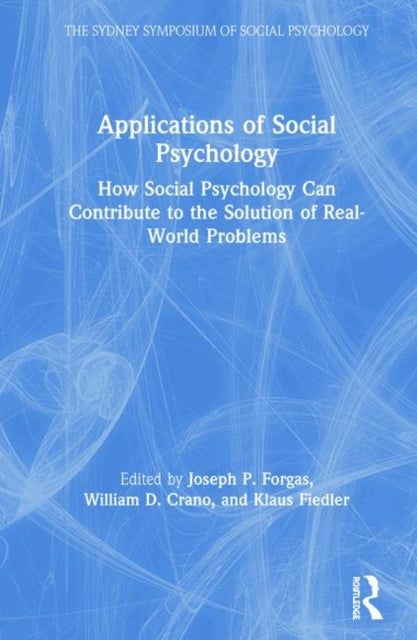 Book cover of: Applications of Social Psychology. By: Joseph P. Forgas