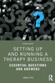 Book cover of: Setting Up and Running a Therapy Business. By: James Rye