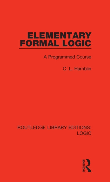 Book cover of: Elementary Formal Logic. By: C. L. Hamblin