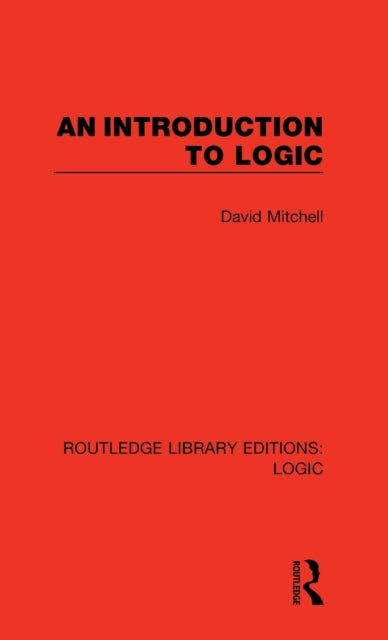 Book cover of: Introduction to Logic. By: David Mitchell - undifferentiated