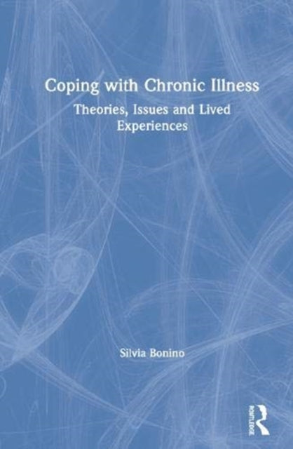 Book cover of: Coping with Chronic Illness. By: Silvia Bonino