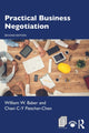 Book cover of: Practical Business Negotiation. By: William W. Baber