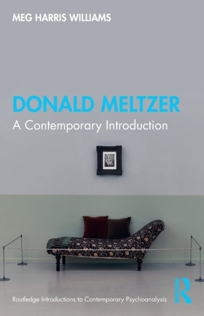 Book cover of: Donald Meltzer. By: Meg Harris Williams