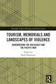Book cover of: Tourism, Memorials and Landscapes of Violence. By: Rudi Hartmann