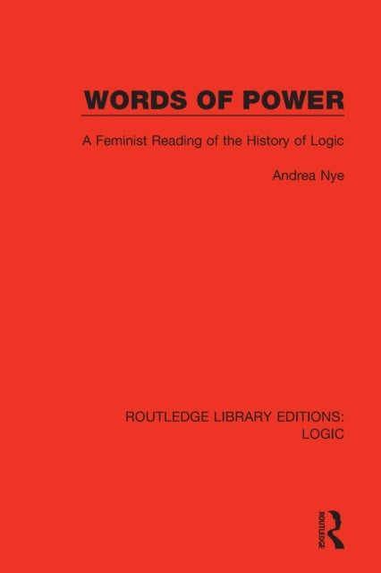 Book cover of: Words of Power. By: Andrea Nye
