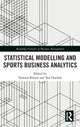 Book cover of: Statistical Modelling and Sports Business Analytics. By: Vanessa Ratten