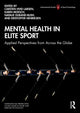Book cover of: Mental Health in Elite Sport. By: Carsten Hvid Larsen