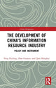 Book cover of: Development of China's Information Resource Industry. By: Huiling Feng
