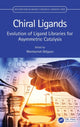 Book cover of: Chiral Ligands. By: Montserrat Diéguez