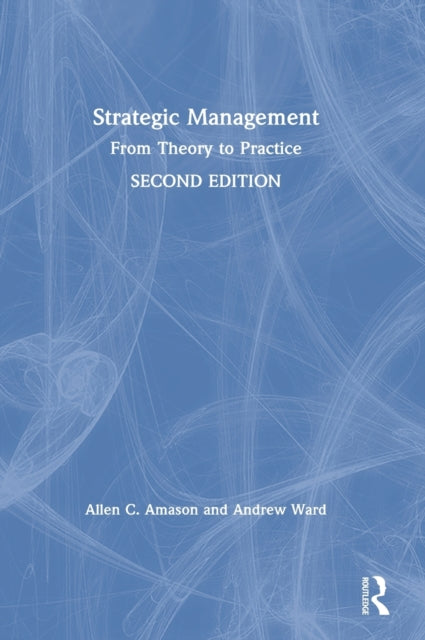 Book cover of: Strategic Management. By: Allen C. Amason