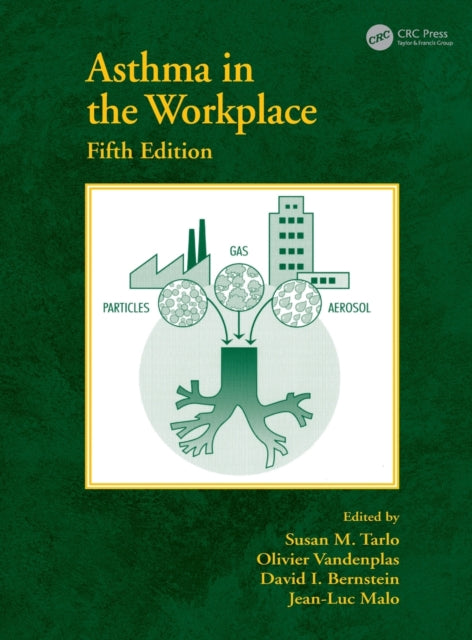 Book cover of: Asthma in the Workplace. By: Jean-Luc Malo