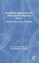 Book cover of: Analytical Approaches to 20th-Century Russian Music. By: Inessa Bazayev