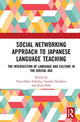 Book cover of: Social Networking Approach to Japanese Language Teaching. By: Yasu-Hiko Tohsaku