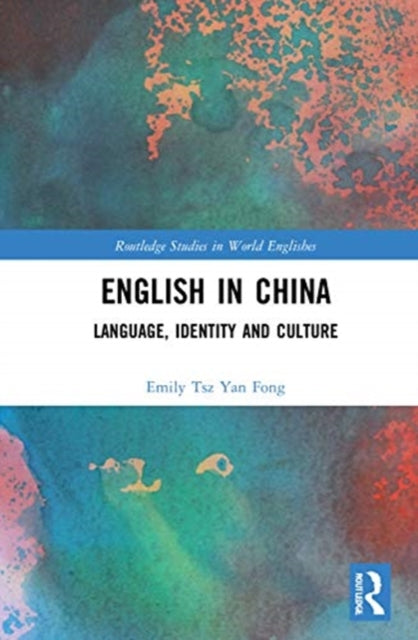 Book cover of: English in China. By: Emily Tsz Yan Fong