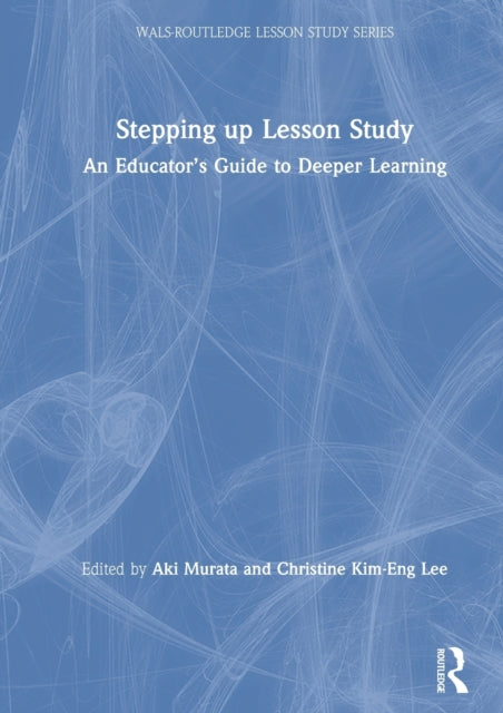 Book cover of: Stepping up Lesson Study. By: Aki Murata