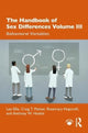 Book cover of: Handbook of Sex Differences Volume III Behavioral Variables. By: Lee Ellis