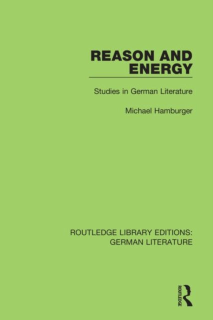 Book cover of: Reason and Energy. By: Michael Hamburger