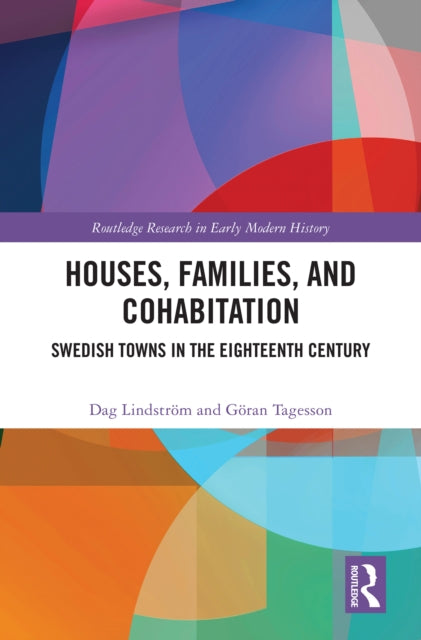 Book cover of: Houses, Families, and Cohabitation. By: Dag Lindström