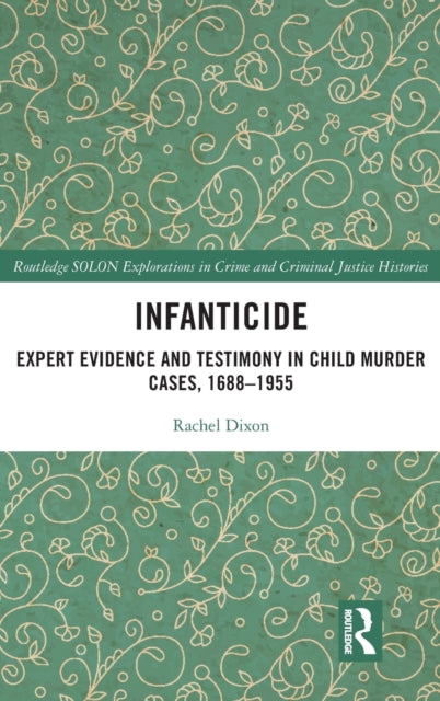 Book cover of: Infanticide. By: Rachel Dixon